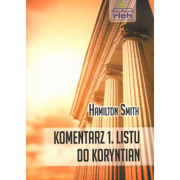 Komentarz 1 Listu do Koryntian - Hamilton Smith