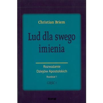 Lud dla swego imienia - Christian Briem