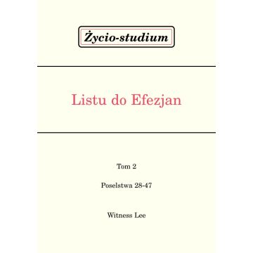 Życio-studium Listu do Efezjan - tom 2