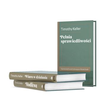 Timothy Keller - Modlitwa Wiara w działaniu Pełnia