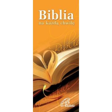 Biblia na każdą chwilę