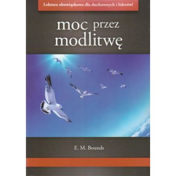 Moc przez modlitwę