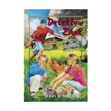 Detektyw zack 6 - i tajemnica opuszczonej stodoły