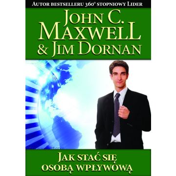 Jak stać się osobą wpływową - Maxwell