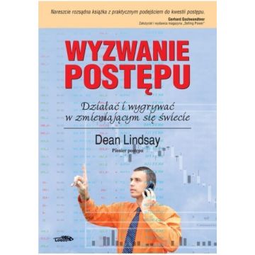 Wyzwanie postępu - działać i wygrywać
