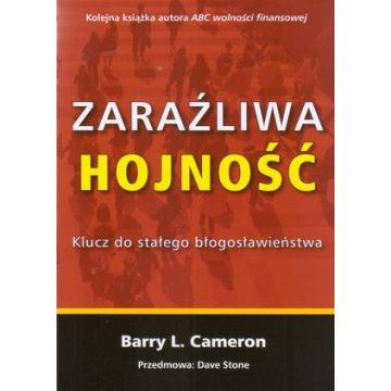 Zaraźliwa hojność - klucz do stałego błogosławieńs