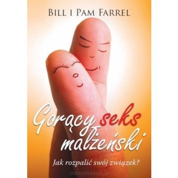 Gorący seks małżeński - jak rozpalić swój związek