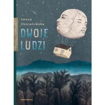Dwoje ludzi - Iwona Chmielewska