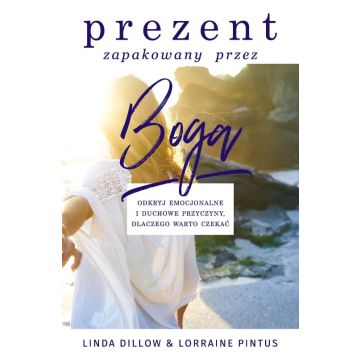 Prezent zapakowany przez Boga - Linda Dillow