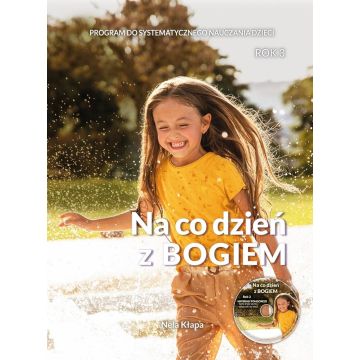 Na co dzień z Bogiem - komplet Rok 3