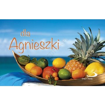 Dla Agnieszki - seria Imiona
