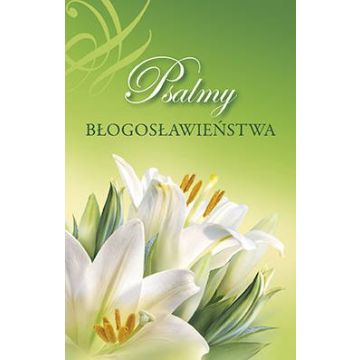 Psalmy błogosławieństwa