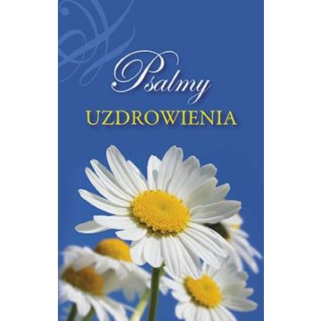 Psalmy uzdrowienia