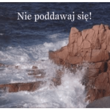Perełka 118 - Nie poddawaj się..,.,