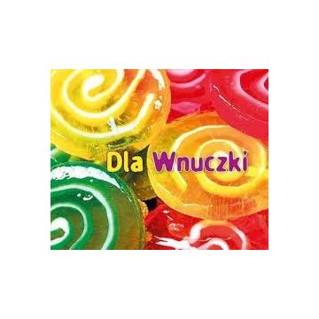 Perełka 267 - Dla Wnuczki