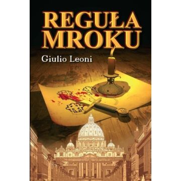 Reguła mroku - Gulio Leoni