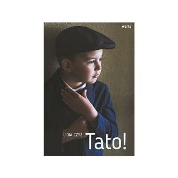 Tato! - Lidia Czyż