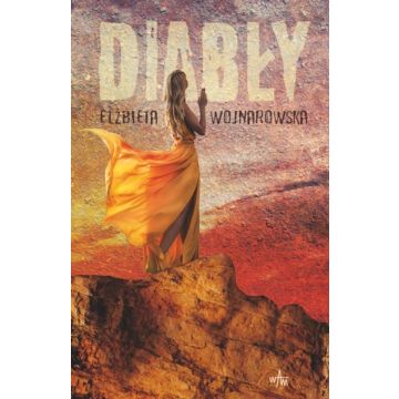 Diabły - Elżbieta Wojnarowska