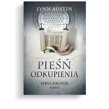 Pieśń odkupienia - Seria Kronik Tom 2