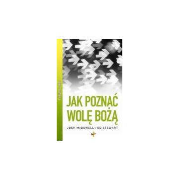 Pierwsza pomoc jak poznać wolę Bożą