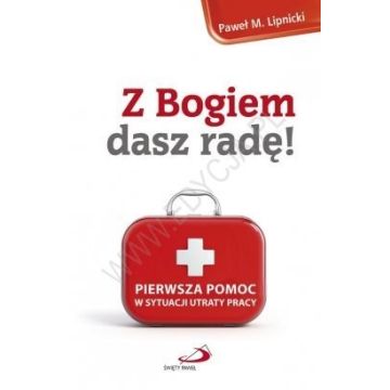 Z Bogiem dasz radę!