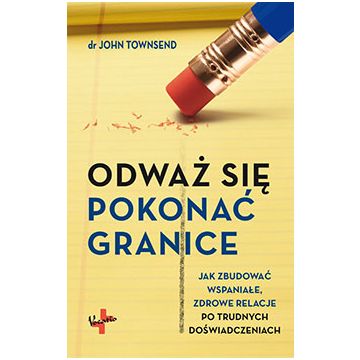 Odważ się pokonać granice
