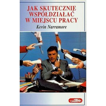 Jak Skutecznie Współdziałać W Miejscu Pracy
