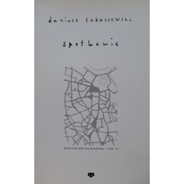 Spotkania - Dariusz Łukaszewski