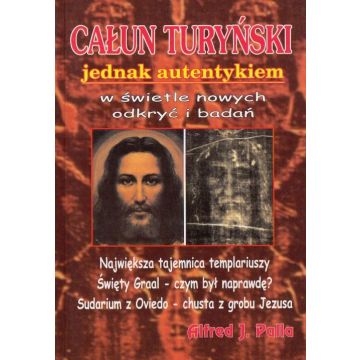 Całun turyński jednak autentykiem