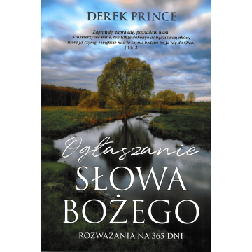 Ogłaszanie Słowa Bożego - Derek Prince