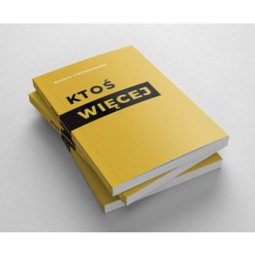 Ktoś więcej - Bożena Ciechanowska