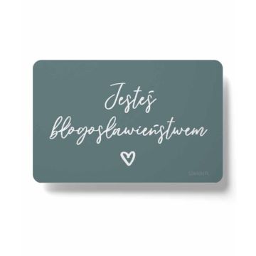 Magnes na lodówkę - Jesteś błogosławieństwem