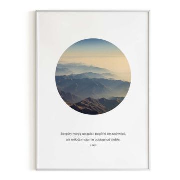 Plakat A3 - Bo góry mogą ustąpić