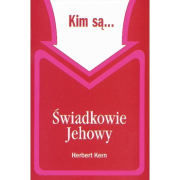 Kim są świadkowie Jehowy