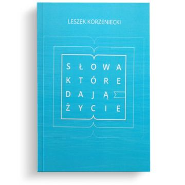 Słowa, które dają życie