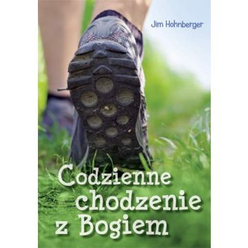 Codzienne chodzenie z Bogiem