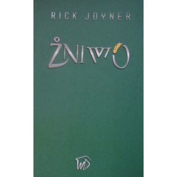 Żniwo Rick Joyner