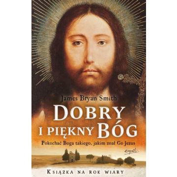 Dobry i Piękny Bóg
