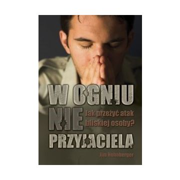 W ogniu nieprzyjaciela -  Hohnberger