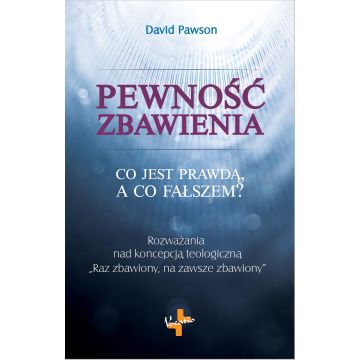 Pewność zbawienia - David Pawson