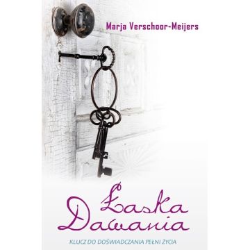 Łaska dawania Marja Verschoor - Meijers