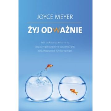 Żyj odważnie Joyce Meyer