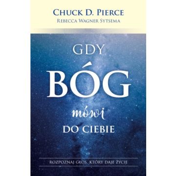 Gdy Bóg mówi do ciebie