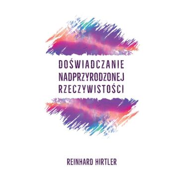 Doświadczanie nadprzyrodzonej rzeczywistości