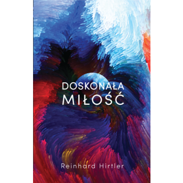Doskonała miłość
