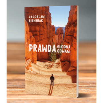 Prawda głodna odwagi