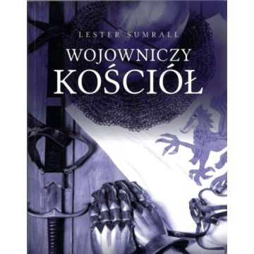 Wojowniczy Kościół - Lester Sumrall