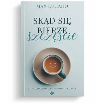Skąd bierze się szczęście