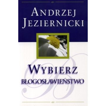 Wybierz Błogosławieństwo