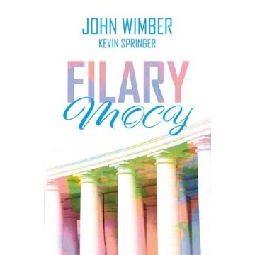 Filary mocy - John Wimber, Kevin Springer
